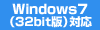 Windows7�i32bit�Łj�Ή�