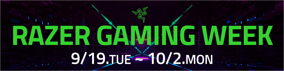 RAZER GAMING WEEK
