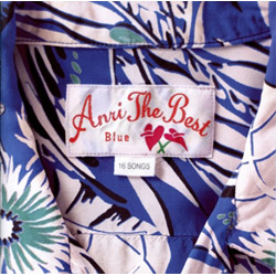 ＡＮＲＩ　ｔｈｅ　ＢＥＳＴ　ｂｌｕｅ