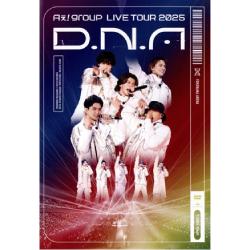 Ａぇ！　ｇｒｏｕｐ　ＬＩＶＥ　ＴＯＵＲ　２０２５　Ｄ．Ｎ．Ａ（通常盤）