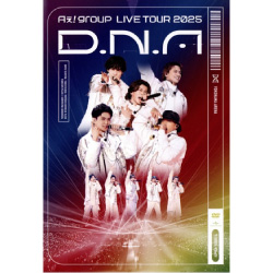 Ａぇ！　ｇｒｏｕｐ　ＬＩＶＥ　ＴＯＵＲ　２０２５　Ｄ．Ｎ．Ａ（通常盤）