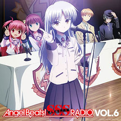【クリックで詳細表示】ラジオCD 「Angel Beats！SSS 死んだ世界戦線 RADIO」 vol.6 CD