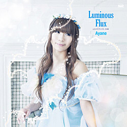 【クリックで詳細表示】【2014/01/29発売予定】 彩音 / 4thアルバム 「Luminous Flux」 DVD付盤 CD