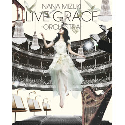 【クリックでお店のこの商品のページへ】水樹奈々 / NANA MIZUKI LIVE GRACE -ORCHESTRA- BD