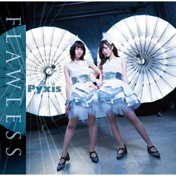 【クリックで詳細表示】Pyxis / FLAWLESS 初回限定盤 DVD付 CD