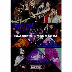 BLACKPINK/ BLACKPINK IN YOUR AREA 初回生産限定盤