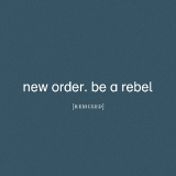 BE A REBEL REMIXED